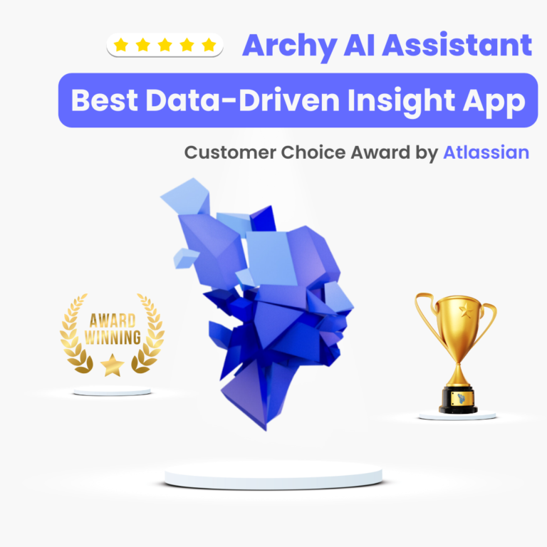 Archy AI Assistant, Best Data-Driven Insight App, Customer Choice Award by Atlassian.